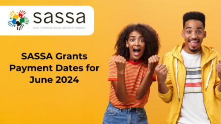 SASSA Payment Dates for June 2024 SASSA Payment Dates for June 2024