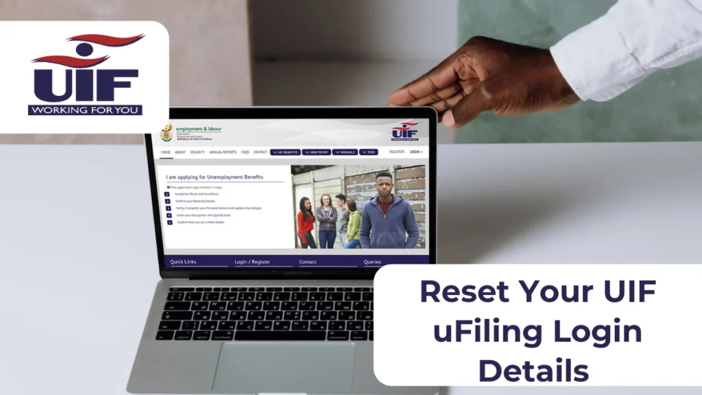 How to Reset Your UIF uFiling Login Details Quickly