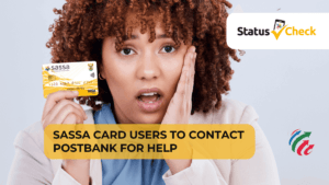 SASSA Gold Card Holders Urged to Contact Postbank for Withdrawal Issues